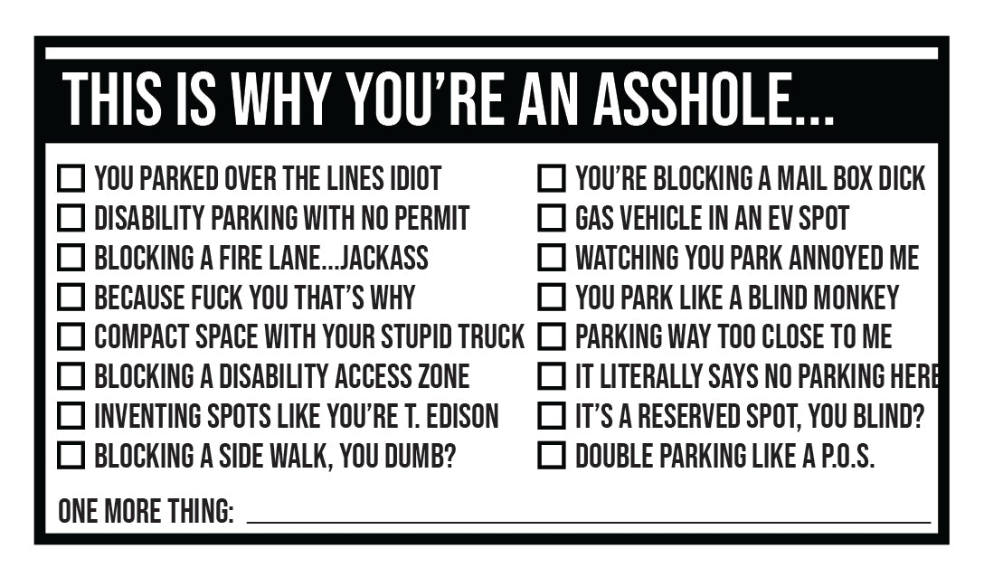 You park like an A hole - Cards 50 PK